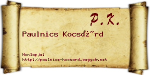 Paulnics Kocsárd névjegykártya
